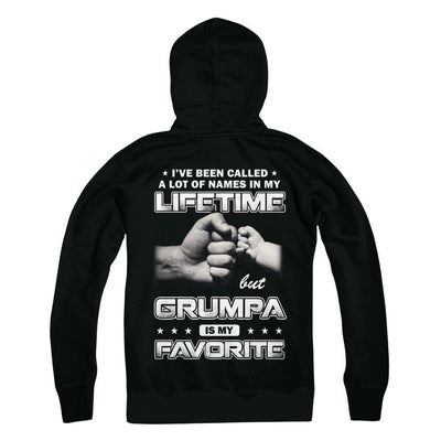 I've Been Called A Lot Of Names But Grumpa Is My Favorite-T-Shirt & Hoodie-Pullover Hoodie-Black
