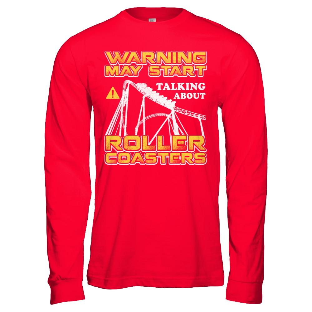 Warning May Start Talking About Roller Coasters-T-Shirt & Hoodie-Long Sleeve T-Shirt-Red