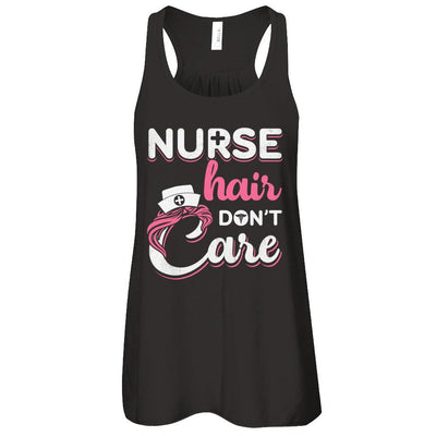Nurse Hair Don't Care-T-Shirt & Tank Top-Women's Flowy Racerback Tank-Black