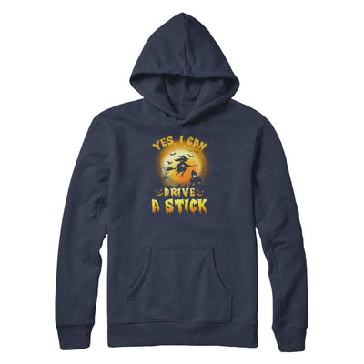 Yes I Can Drive A Stick Broom Funny Halloween Witch-T-Shirt & Tank Top-Pullover Hoodie-Navy