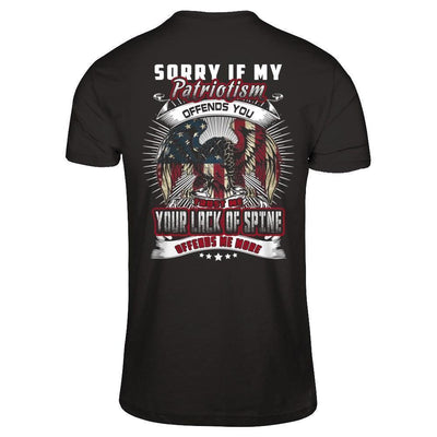 Sorry If My Patriotism Offends You Trust Me-T-Shirt & Hoodie-Classic T-Shirt-Black