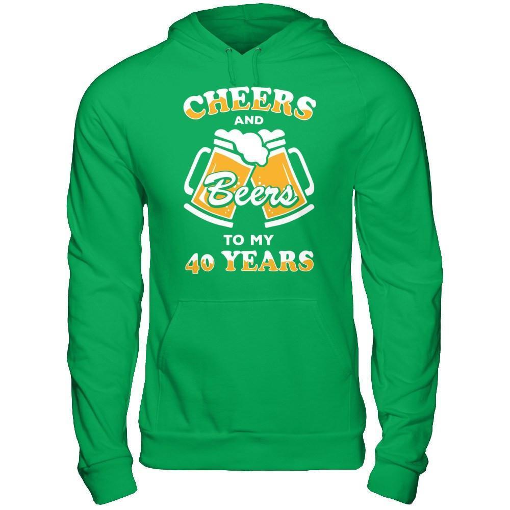 Cheers And Beers To My 40 Years-T-Shirt & Hoodie-Pullover Hoodie-Irish Green