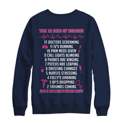 Nurse 12 Days Of Nursing Funny-T-Shirt & Sweatshirt-Crewneck Sweatshirt-Navy