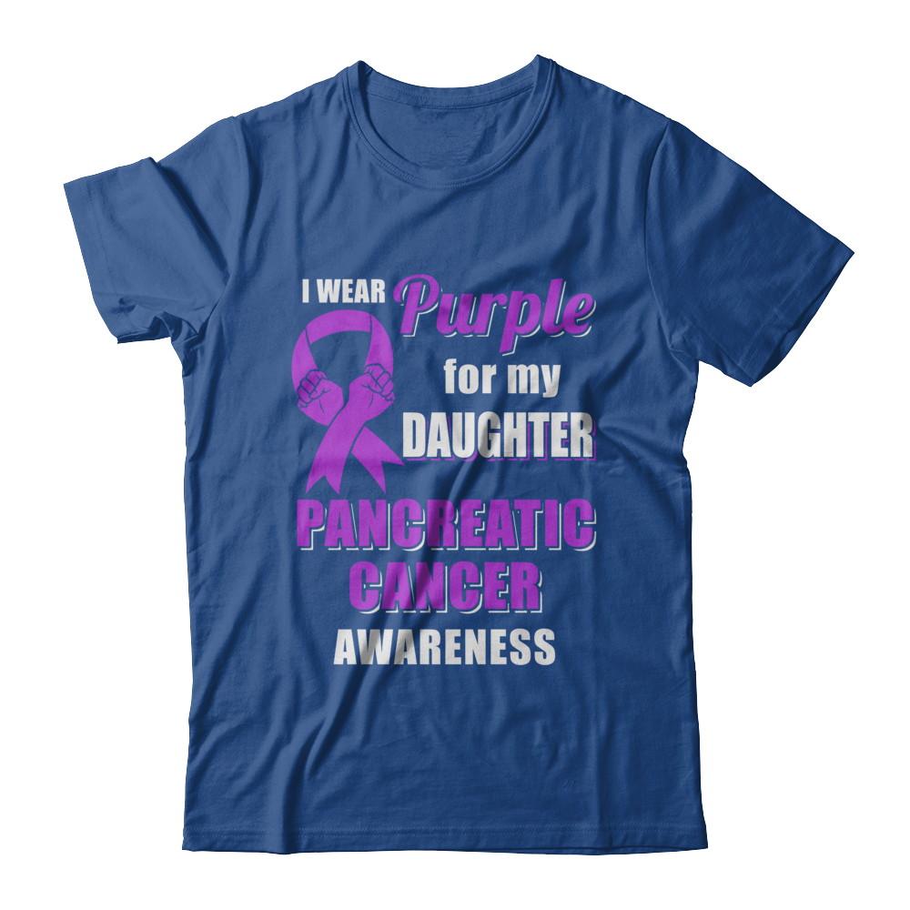 I Wear Purple For My Daughter Pancreatic Cancer Dad Mom-T-Shirt & Hoodie-Classic T-Shirt-Royal
