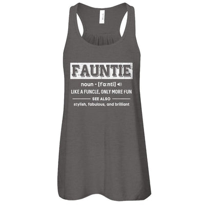 Fauntie Like A Funcle Only More Fun For Aunts-T-Shirt & Tank Top-