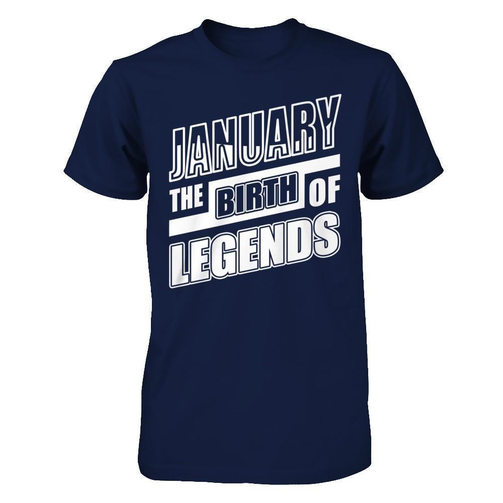 January The Birth Of Legends-T-Shirt & Hoodie-Classic T-Shirt-Navy