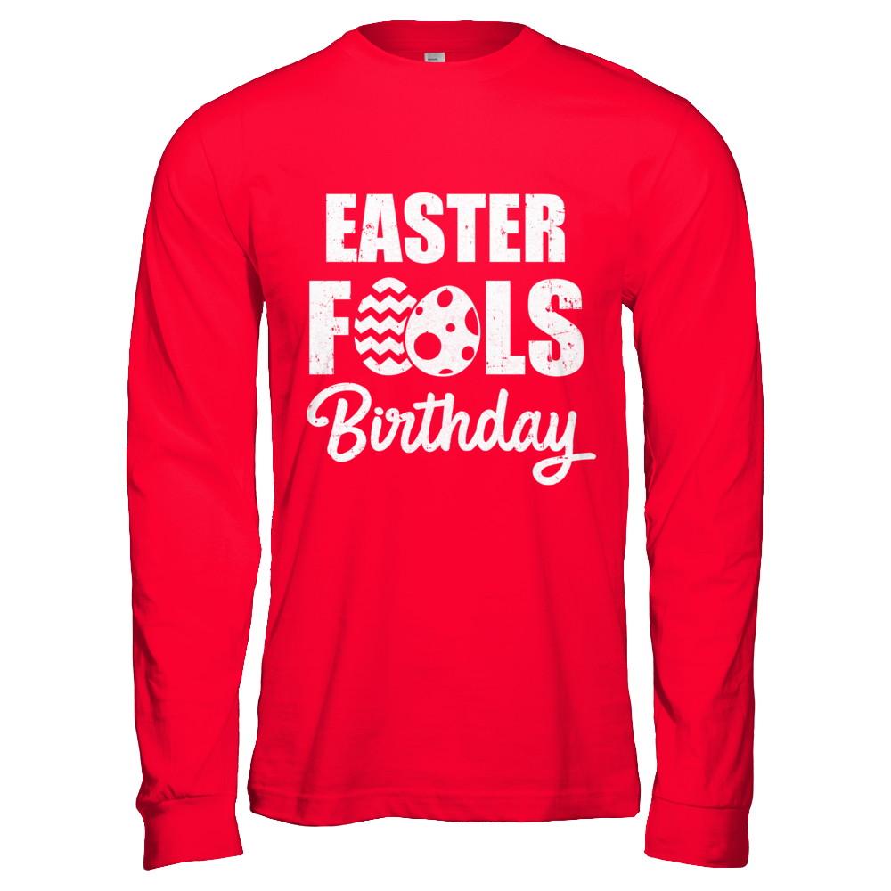 Easter April Fools Day Birthday 2018-T-Shirt & Hoodie-Long Sleeve T-Shirt-Red
