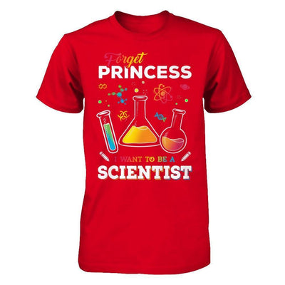 Forget Princess I Want To Be A Scientist-T-Shirt & Hoodie-Premium T-Shirt-Red