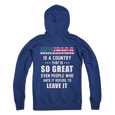 America Is A Country That Is So Great PATRIOTIC Veteran-T-Shirt & Hoodie-Pullover Hoodie-Deep Royal