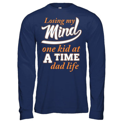 Losing My Mind One Kid At A Time Dad Life-T-Shirt & Hoodie-Long Sleeve T-Shirt-Navy