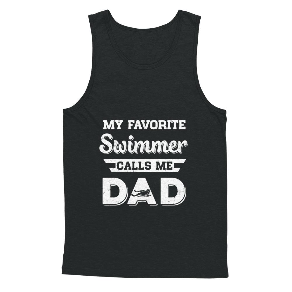 Swimming My Favorite Swimmer Call Me Dad Fathers Day-T-Shirt & Hoodie-Unisex Tank-Black