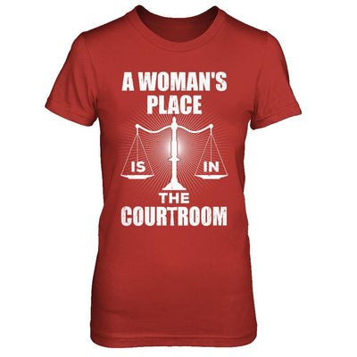 Lawyer Graduation A Woman's Place Is In The Courtroom-T-Shirt & Hoodie-Women's T-Shirt-Red