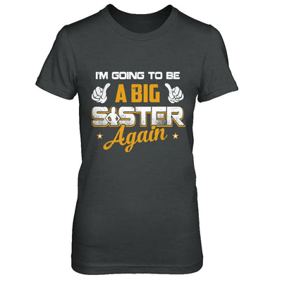 Big Sister Again-T-Shirt & Hoodie-Women's T-Shirt-Dark Heather
