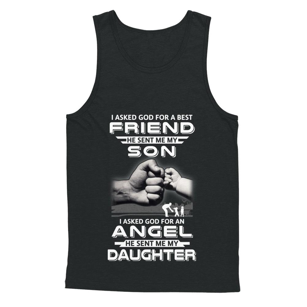 I Asked God For A Best Friend He Sent Me My Son And Angel Daughter-T-Shirt & Hoodie-Unisex Tank-Black