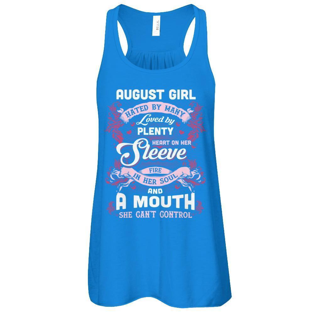 August Girl Hated By Many Loved By Plenty Heart On Her Sleeve-T-Shirt & Tank Top-Women's Flowy Racerback Tank-True Royal