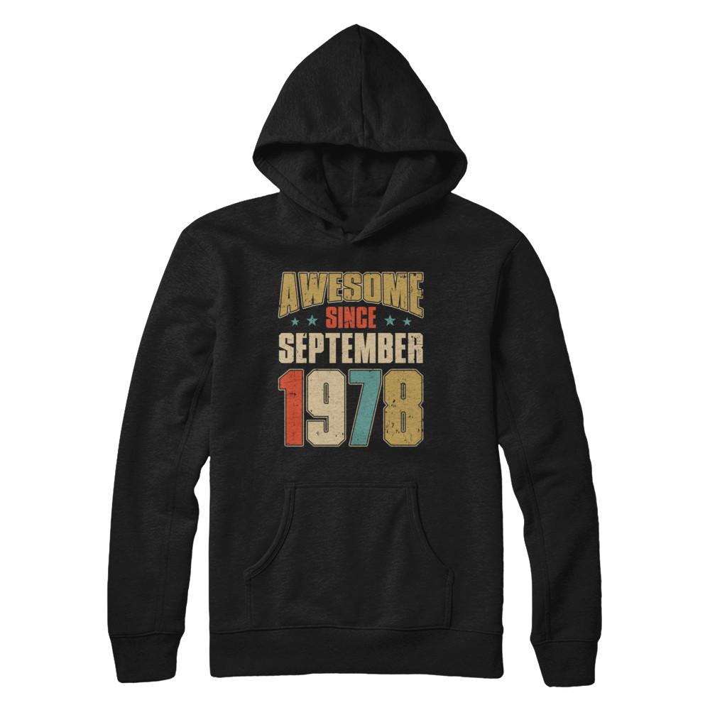 Vintage Retro Awesome Since September 1978 43th Birthday-T-Shirt & Hoodie-Pullover Hoodie-Black