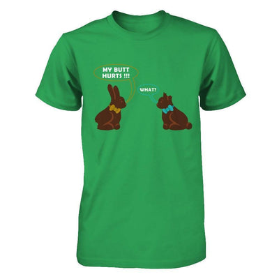 My Butt Hurts What Funny Easter Bunny-T-Shirt & Hoodie-Premium T-Shirt-Kelly Green