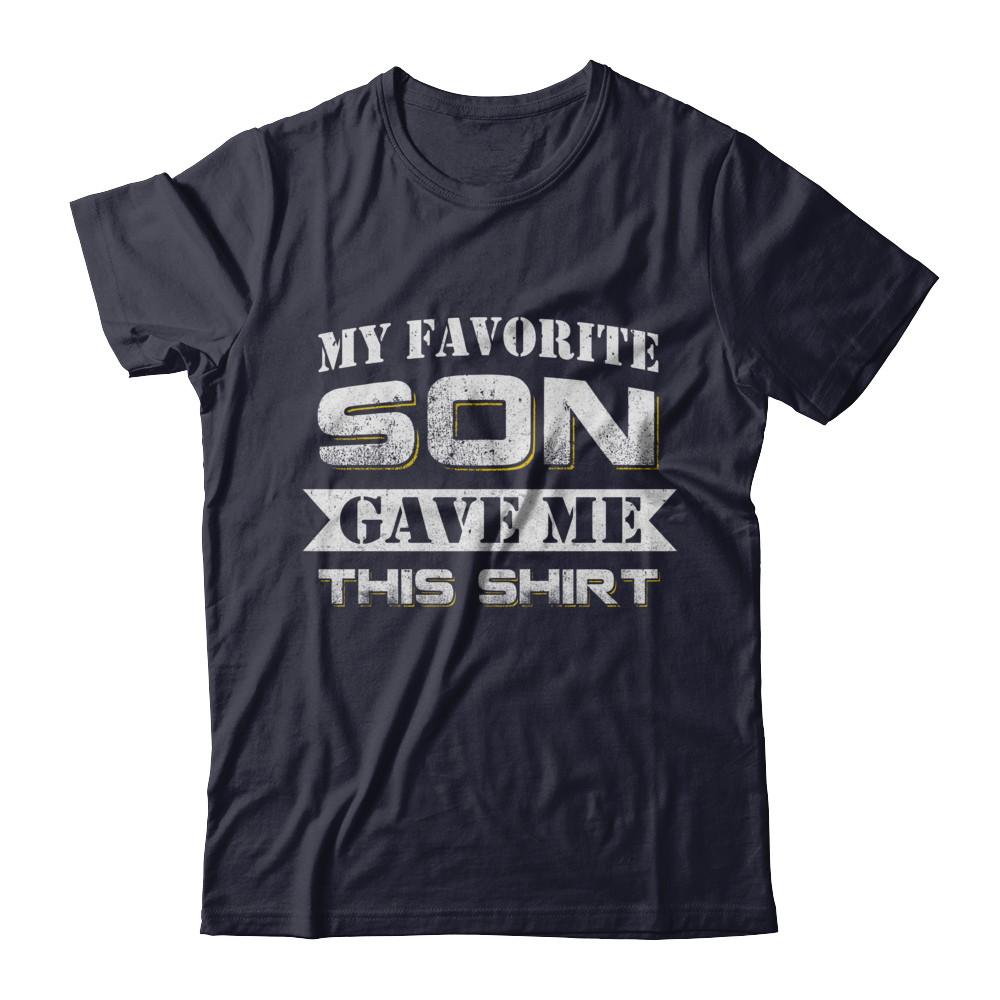 My Favorite Son Gave Me This-T-Shirt & Hoodie-Premium T-Shirt-Midnight Navy