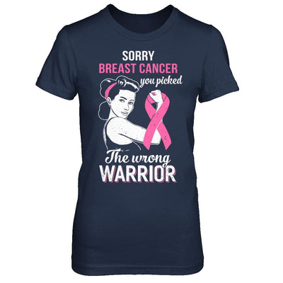 Sorry Cancer You Picked The Wrong Warrior Breast Cancer-T-Shirt & Hoodie-Women's T-Shirt-Navy