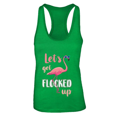 Let's Get Flocked Up Funny Pink Flamingo-T-Shirt & Tank Top-Women's Ideal Racerback Tank-Kelly Green