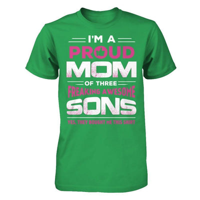 I'm Proud Mom Of Three Freaking Awesome Sons-T-Shirt & Hoodie-Premium T-Shirt-Kelly Green