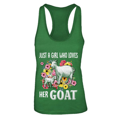 Just A Girl Who Loves Her Goat-T-Shirt & Tank Top-Women's Ideal Racerback Tank-Kelly Green