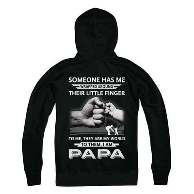 Someone Has Me Wrapped Around Their Little Finger Papa-T-Shirt & Hoodie-Pullover Hoodie-Black