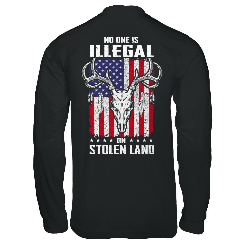 No One Is Illegal On Stolen Land Immigrants-T-Shirt & Hoodie-Long Sleeve T-Shirt-Black