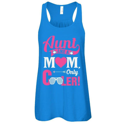 Aunt Like A Mom Only Cooler-T-Shirt & Tank Top-Women's Flowy Racerback Tank-True Royal