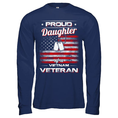 Proud Daughter Of A Viet Nam Veteran-T-Shirt & Hoodie-Long Sleeve T-Shirt-Navy