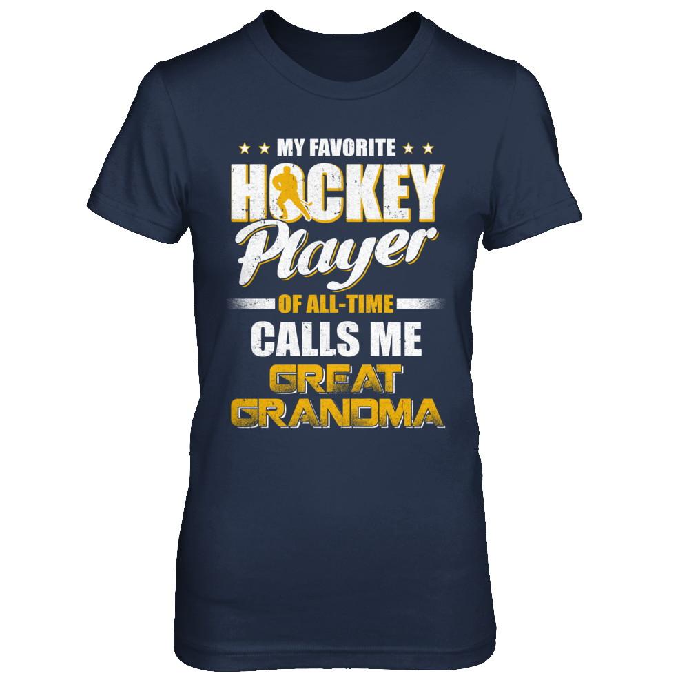 My Favorite Hockey Player Calls Me Great Grandma Hockey-T-Shirt & Hoodie-Women's T-Shirt-Navy