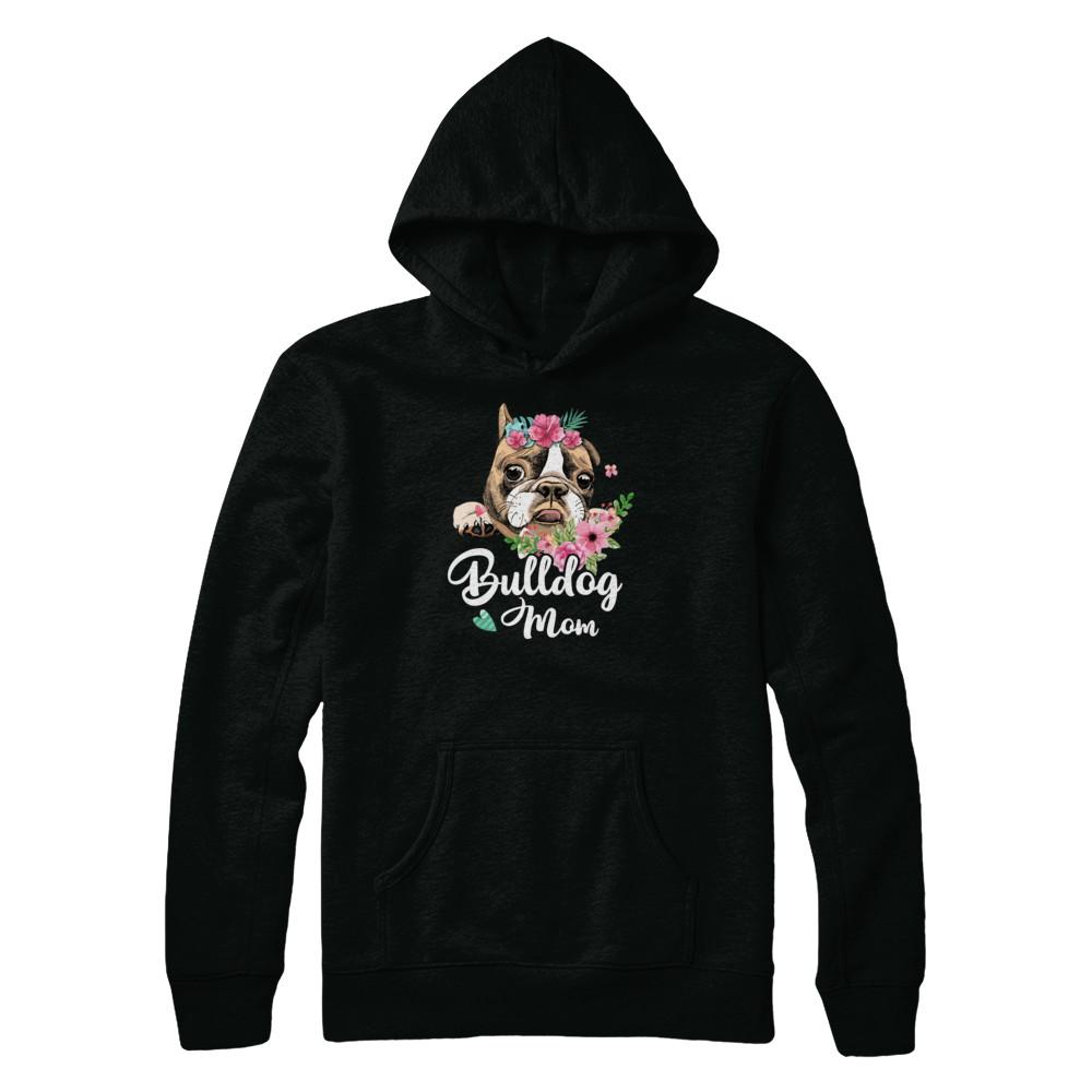 Bulldog Mom Funny Dog Mom Gift Idea-T-Shirt & Tank Top-Pullover Hoodie-Black