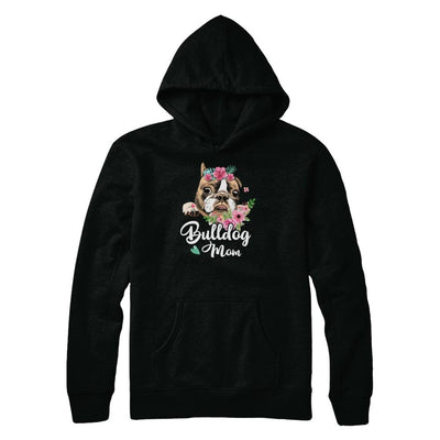 Bulldog Mom Funny Dog Mom Gift Idea-T-Shirt & Tank Top-Pullover Hoodie-Black