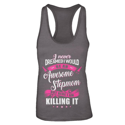 I Would Be An Awesome Stepmom Mothers Day Gifts-T-Shirt & Tank Top-Women's Ideal Racerback Tank-Dark Grey