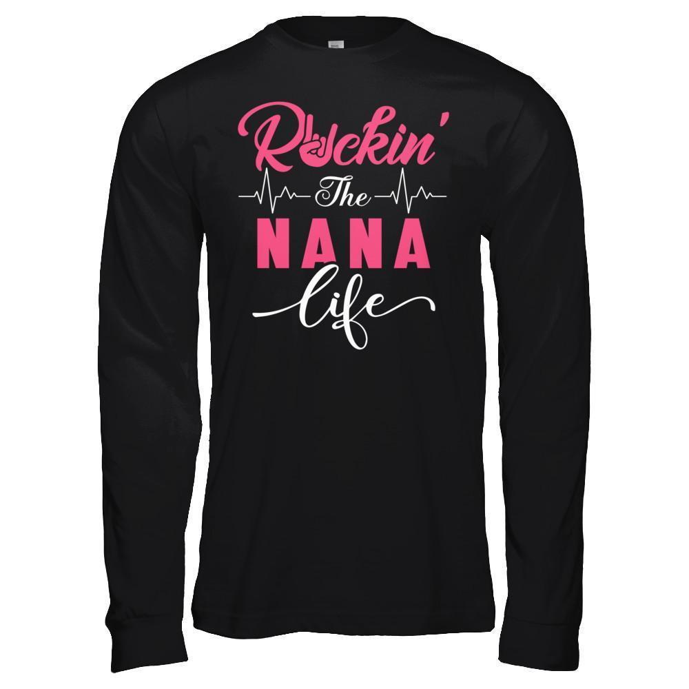 Rockin' The Nana Life-T-Shirt & Hoodie-Long Sleeve T-Shirt-Black
