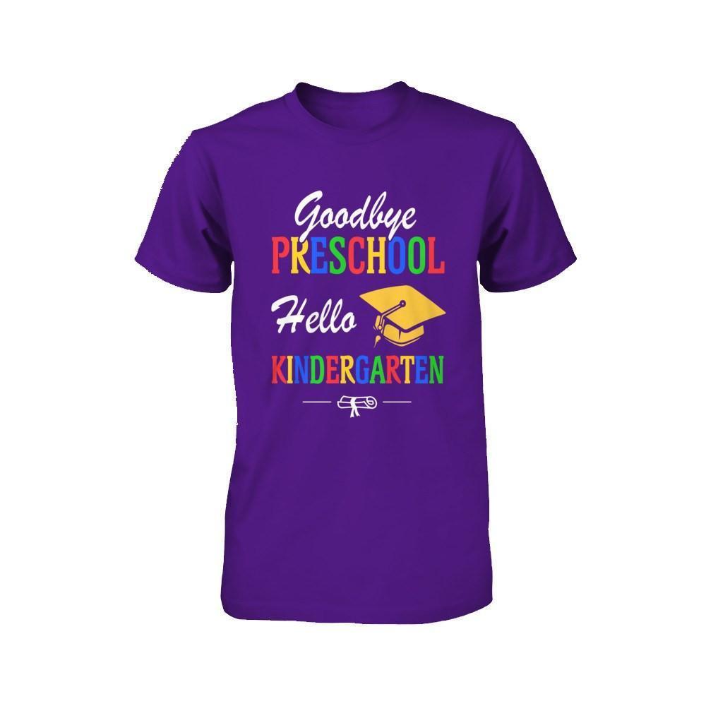 Goodbye Preschool Hello Kindergarten Youth-Youth Shirt-Youth T-Shirt-Team Purple