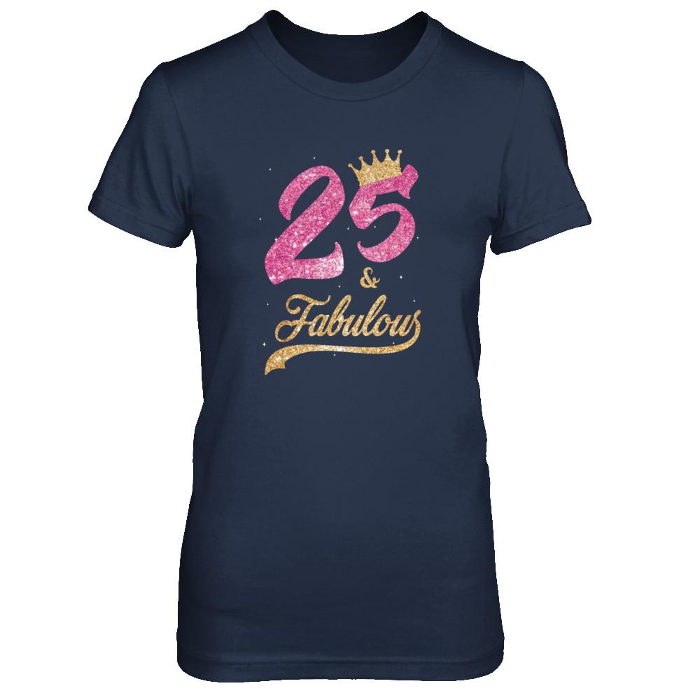25 And Fabulous 1996 25th Birthday Gift-T-Shirt & Tank Top-Women's T-Shirt-Navy