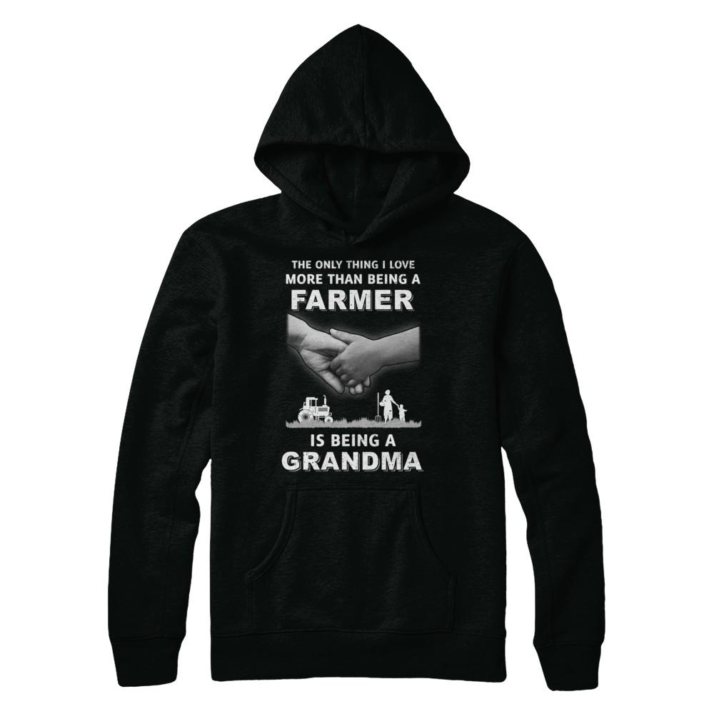 Love More Than Farmer Being A Grandma Fathers Day-T-Shirt & Hoodie-Pullover Hoodie-Black