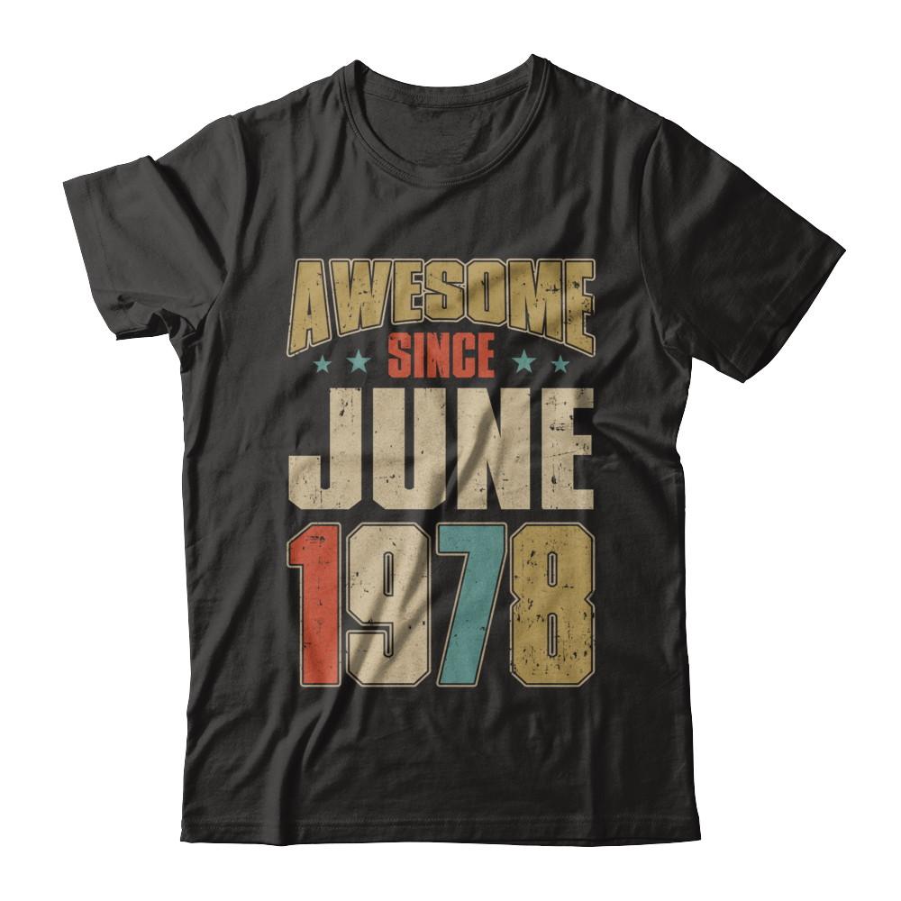 Vintage Retro Awesome Since June 1978 43th Birthday-T-Shirt & Hoodie-Premium T-Shirt-Black