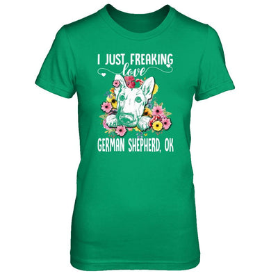 Dog I Just Freaking Love German Shepherd-T-Shirt & Tank Top-