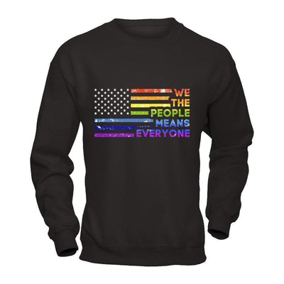 We The People Means Everyone-T-Shirt & Hoodie-Crewneck Sweatshirt-Black