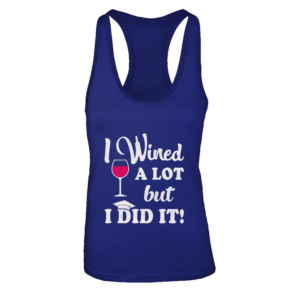 Graduation Masters Degree Gift I Did It Wine Lovers-T-Shirt & Tank Top-Women's Ideal Racerback Tank-Royal