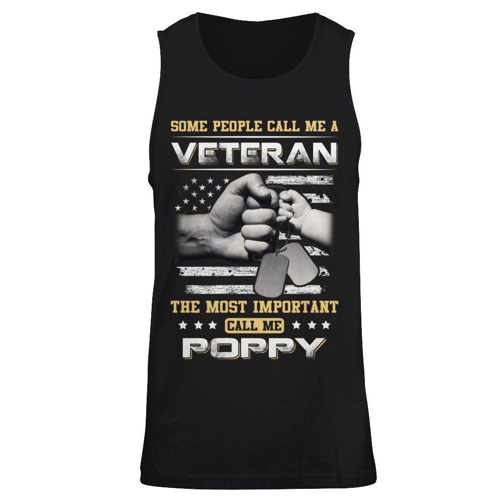 Some People Call Me Veteran The Most Important Call Me Poppy-T-Shirt & Hoodie-Unisex Tank-Black