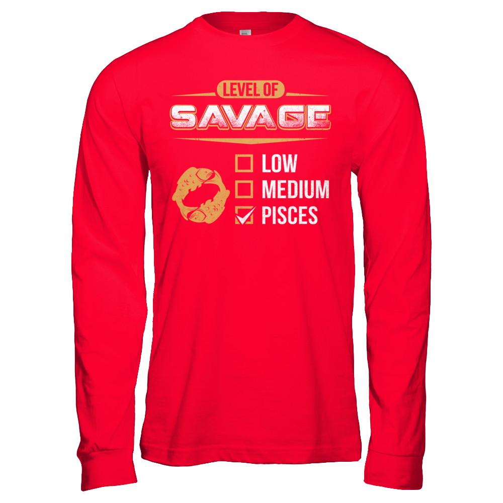 Level Of Savage Pisces-T-Shirt & Hoodie-Long Sleeve T-Shirt-Red