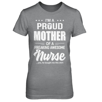 I'm A Proud Mother From Awesome Nurse Son Mom-T-Shirt & Hoodie-Women's T-Shirt-Sport Grey