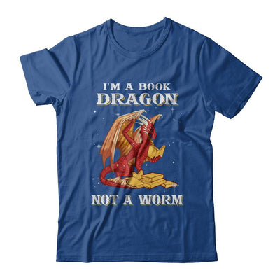 Reading Book I'm A Book Dragon Not A Worm-T-Shirt & Hoodie-Classic T-Shirt-Royal
