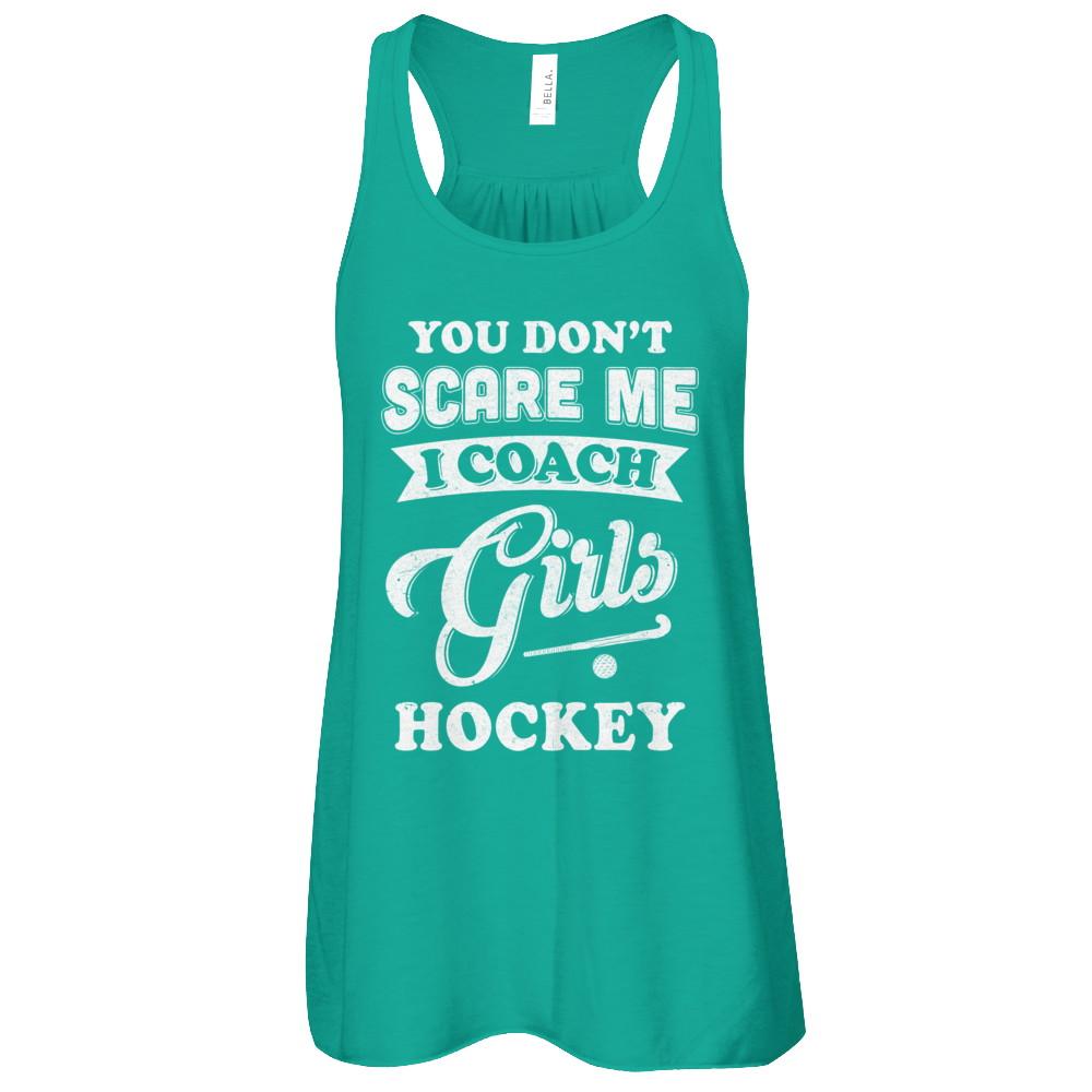 You Don't Scare Me I Coach Girls Hockey-T-Shirt & Tank Top-Women's Flowy Racerback Tank-Kelly