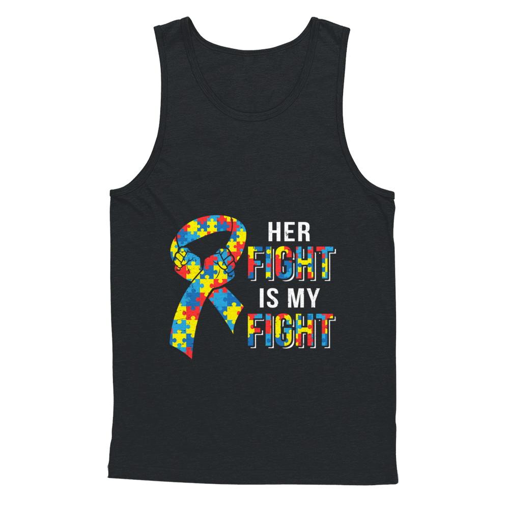 Her Fight Is My Fight Autism Awareness-T-Shirt & Hoodie-Unisex Tank-Black