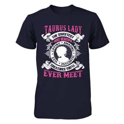 Taurus Lady The Sweetest Most Beautiful Love Amazing-T-Shirt & Hoodie-Premium T-Shirt-Midnight Navy