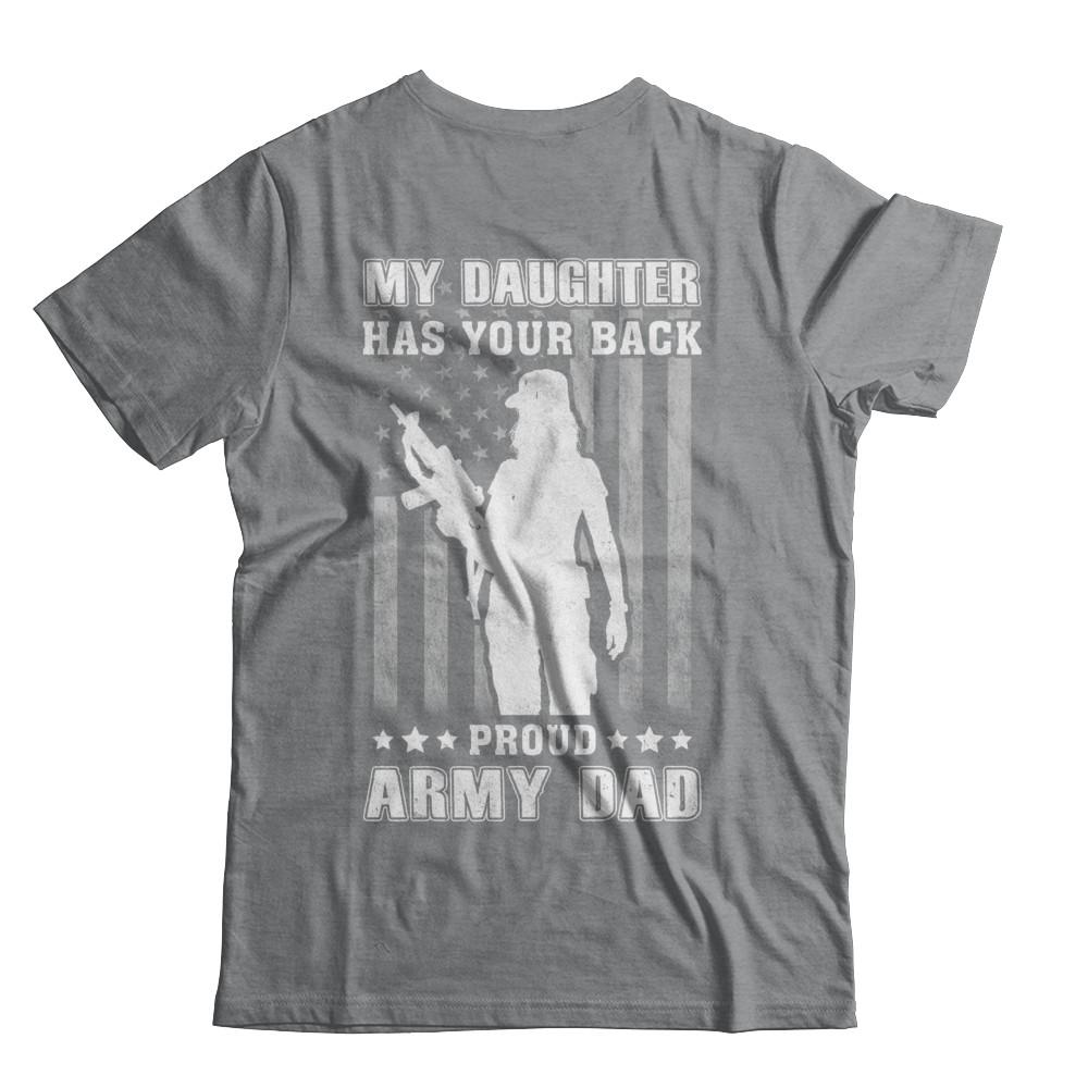 American Flag MY DAUGHTER HAS YOUR BACK PROUD ARMY DAD-T-Shirt & Hoodie-Classic T-Shirt-Sport Grey